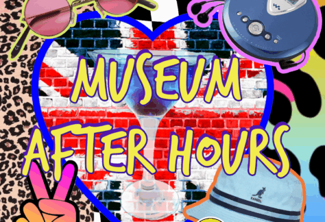 90s Museum After Hours